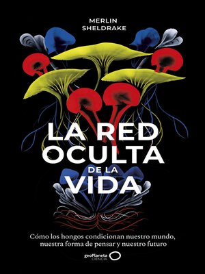 cover image of La red oculta de la vida